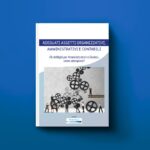 Scopri il nostro nuovo libro: “ADEGUATI ASSETTI ORGANIZZATIVI – Gli obblighi per Amministratori e Sindaci”